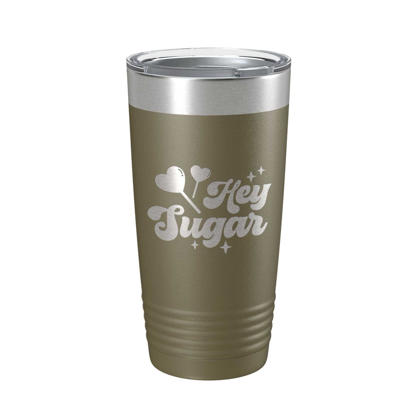 Hey Sugar Tumbler insulated 20 oz stainless steel travel mug with laser engraved Valentine's Day design and clear lid.
