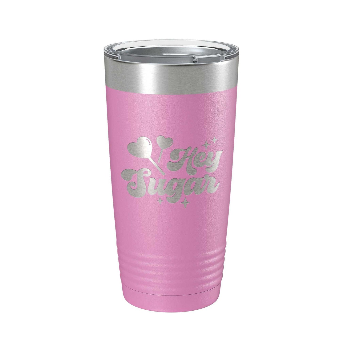 Pink Hey Sugar Tumbler travel mug with laser engraved design, clear lid, and double-wall insulation, 20 oz capacity